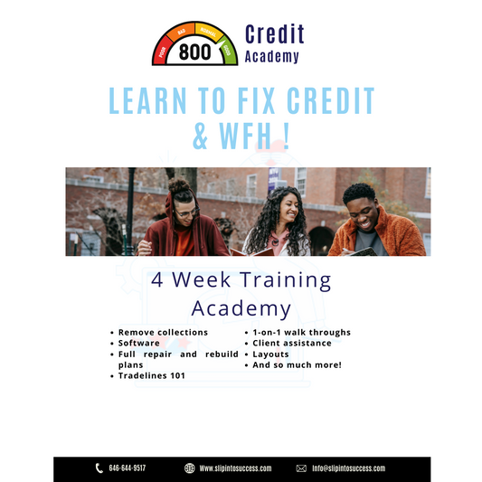 SlipIntoSuccess Credit Repair Academy- LEARN TO FIX CREDIT